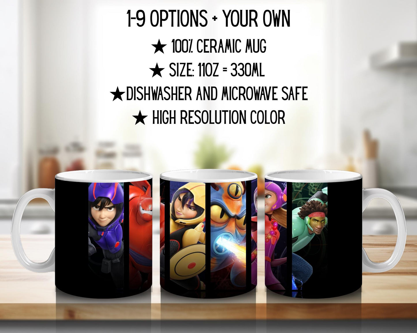 Big Hero 6 | 100% CERAMIC MUG, 11Oz = 330ml