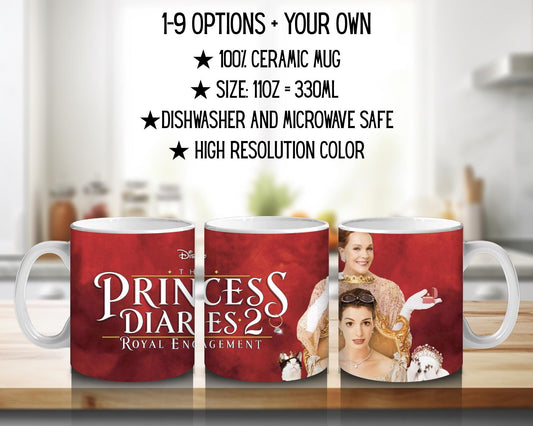 The Princess Diaries | 100% CERAMIC MUG, 11Oz = 330ml