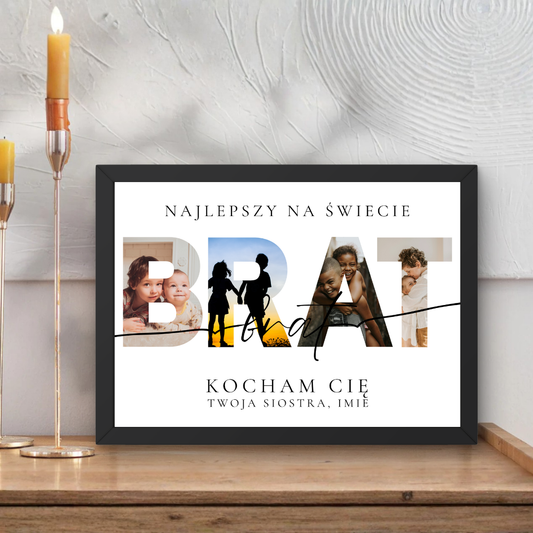 Personalizowany Plakat dla Brata ze Zdjęciami A3 – Brother Photo Poster, Prezent dla Brata