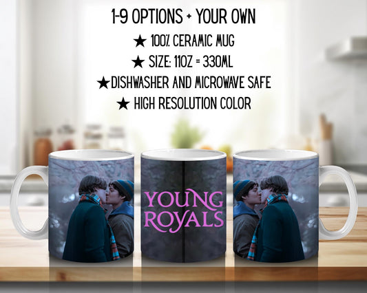 Young Royals | 100% CERAMIC MUG, 11Oz = 330ml
