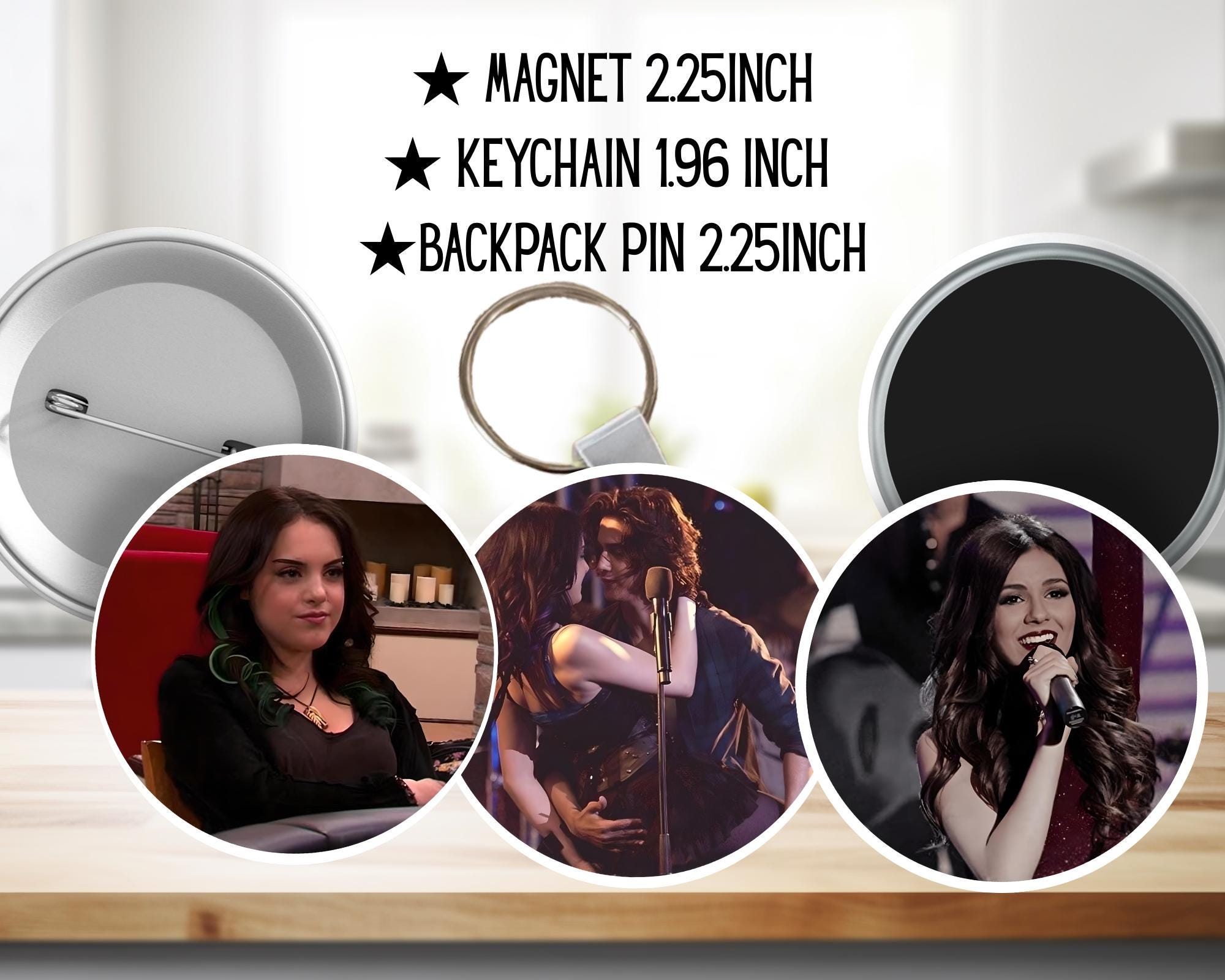 Victorious, Tori Vega, Jade West, Trina Vega, Beck Oliver , Andre Harris , Robbie Shapiro | PINS, KEYCHAIN, MAGNET