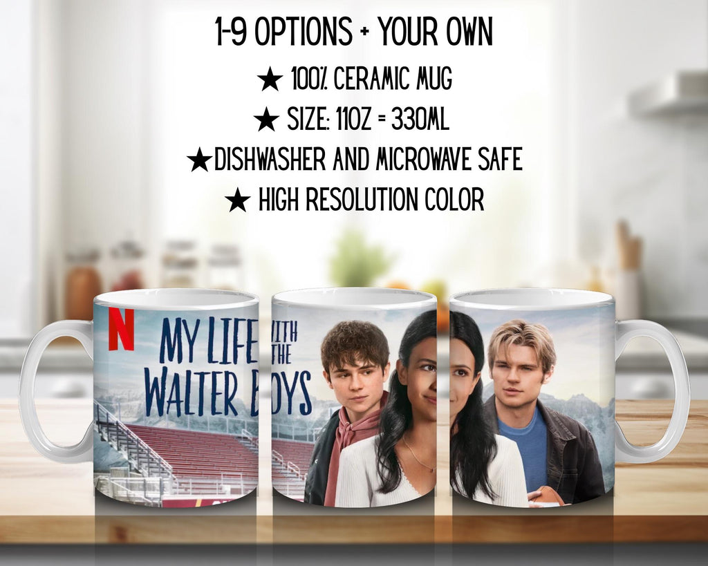 My Life with the Walter Boys, Jackie Howard, Cole Walter, Alex Walter, Danny Walter, Nathan Walter | 100% CERAMIC MUG, 11Oz = 330ml